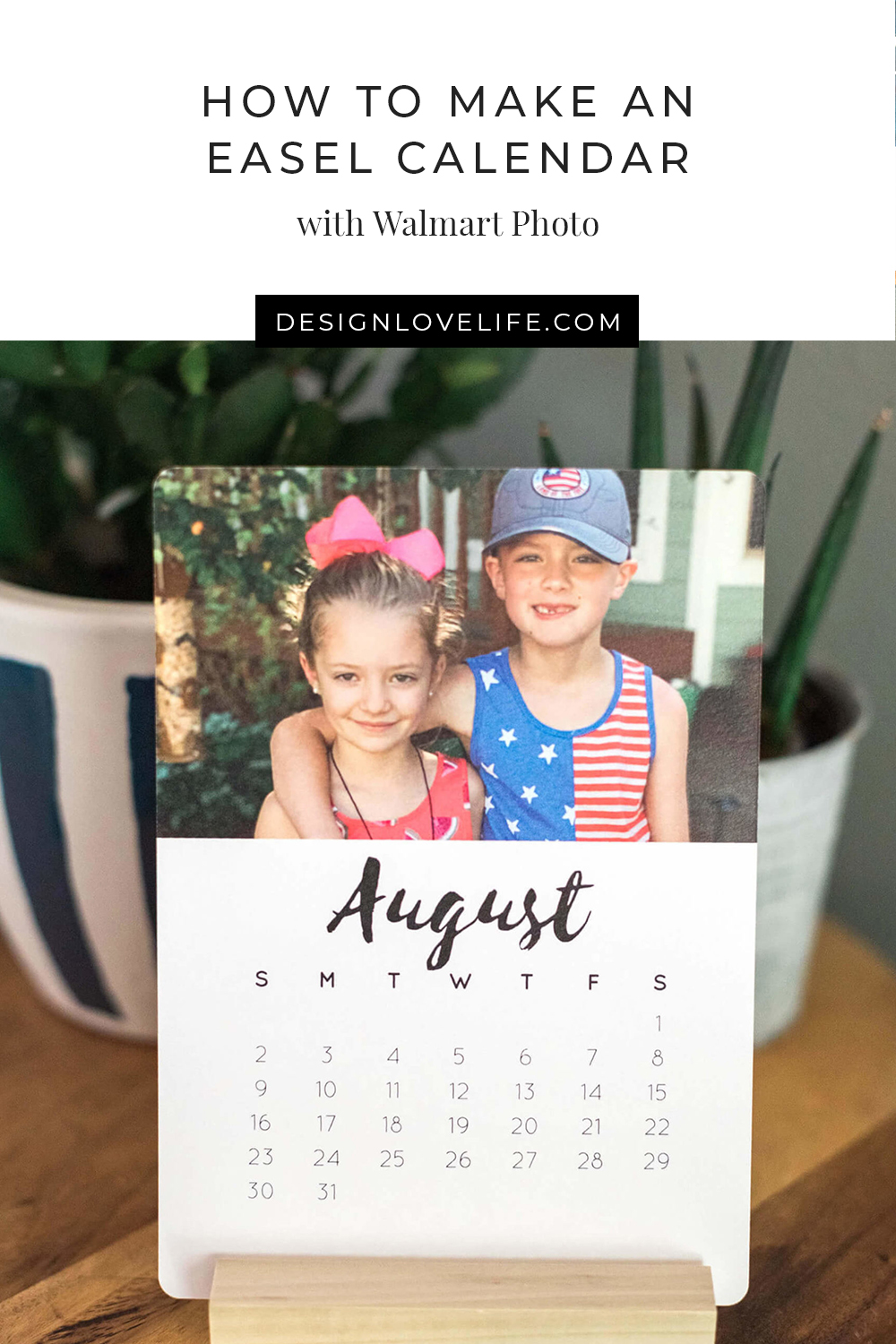 create an easel calendar and upload your favorite images with Design Love Life and Walmart Photo